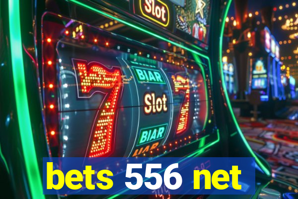 bets 556 net